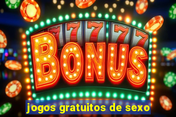 jogos gratuitos de sexo